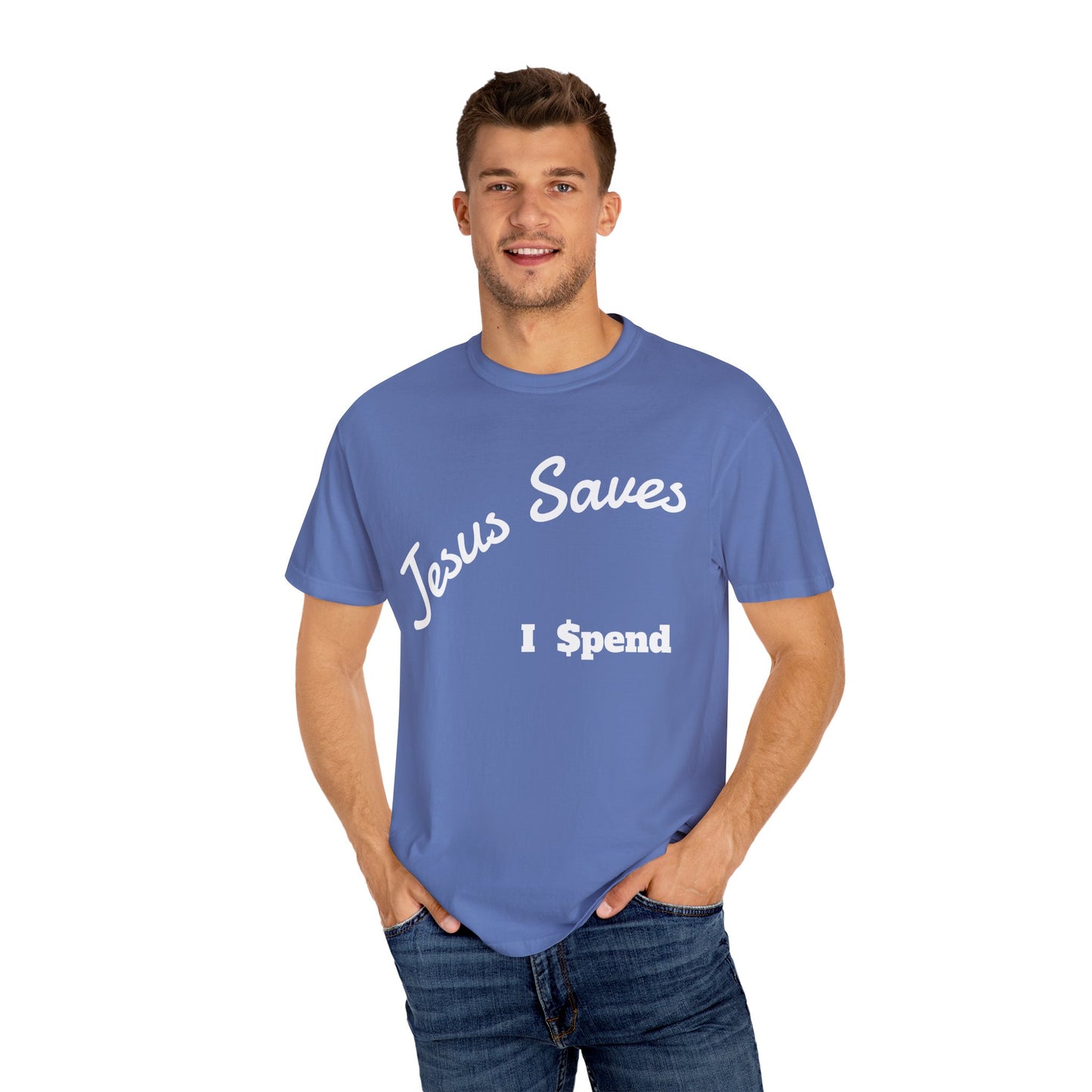 Faith-Inspired Unisex T-Shirt - Jesus Saves I Spend, Casual Wear, Christian Apparel, Gift for Believers, Everyday Comfort