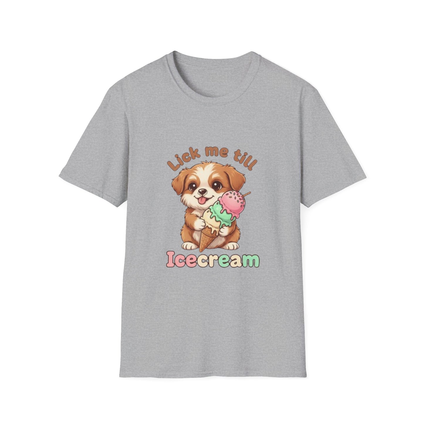 Cute Puppy Ice Cream T-Shirt — "Lick Me Till Ice Cream" Graphic Tee