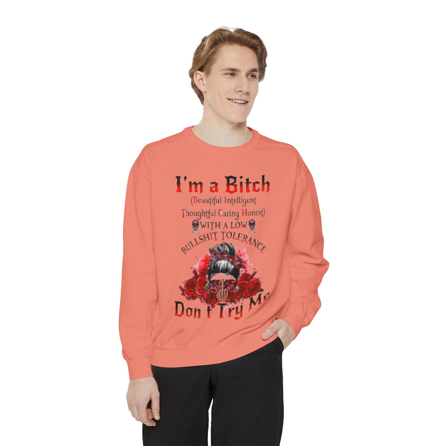 Sweatshirt — "I'm a Bitch" Skull Floral Crewneck (Don’t Try Me)