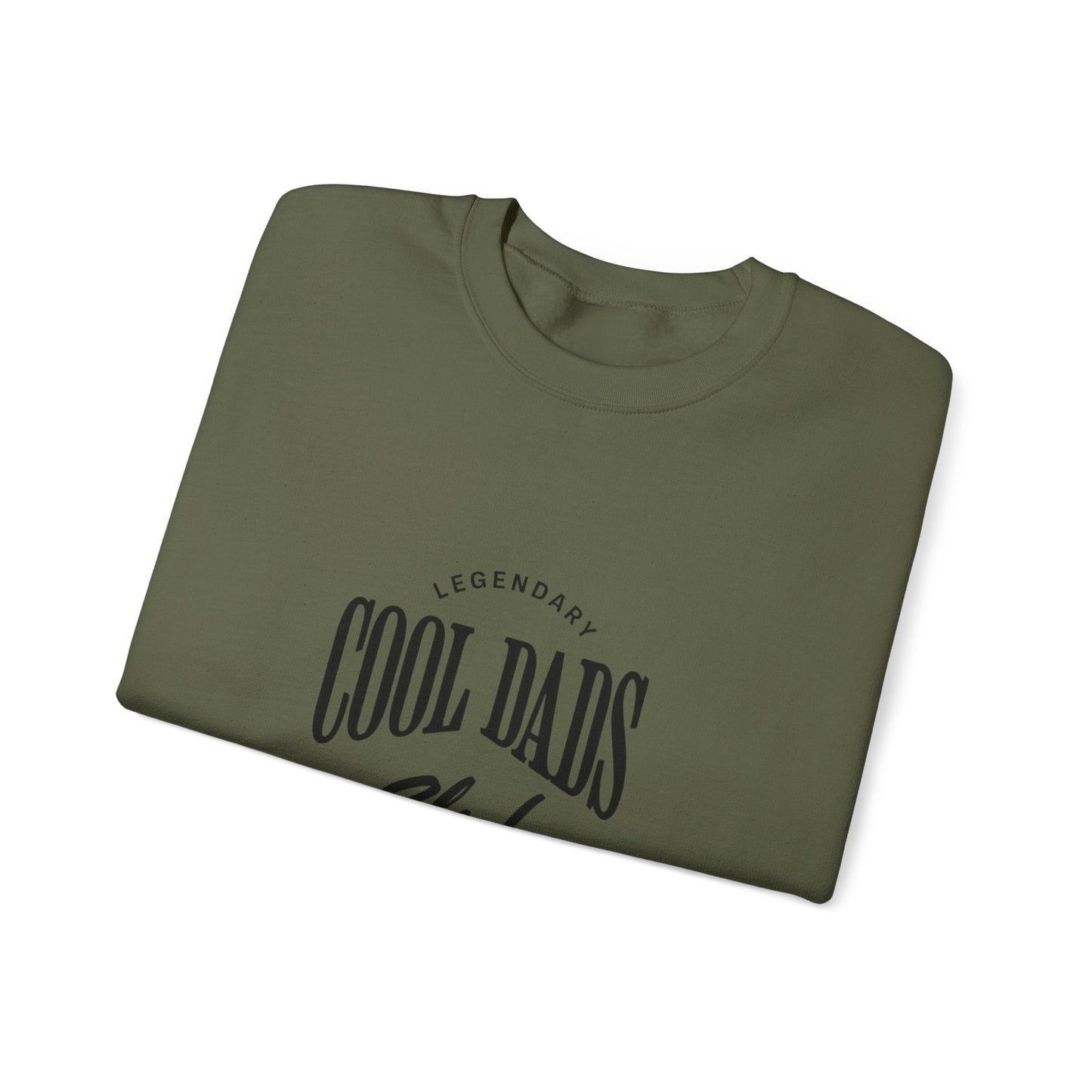 Legendary Cool Dads Crewneck Sweatshirt, Dad Gift, Father's Day Apparel, Casual Dad Wear, Gift for New Dads, Cool Dads Club