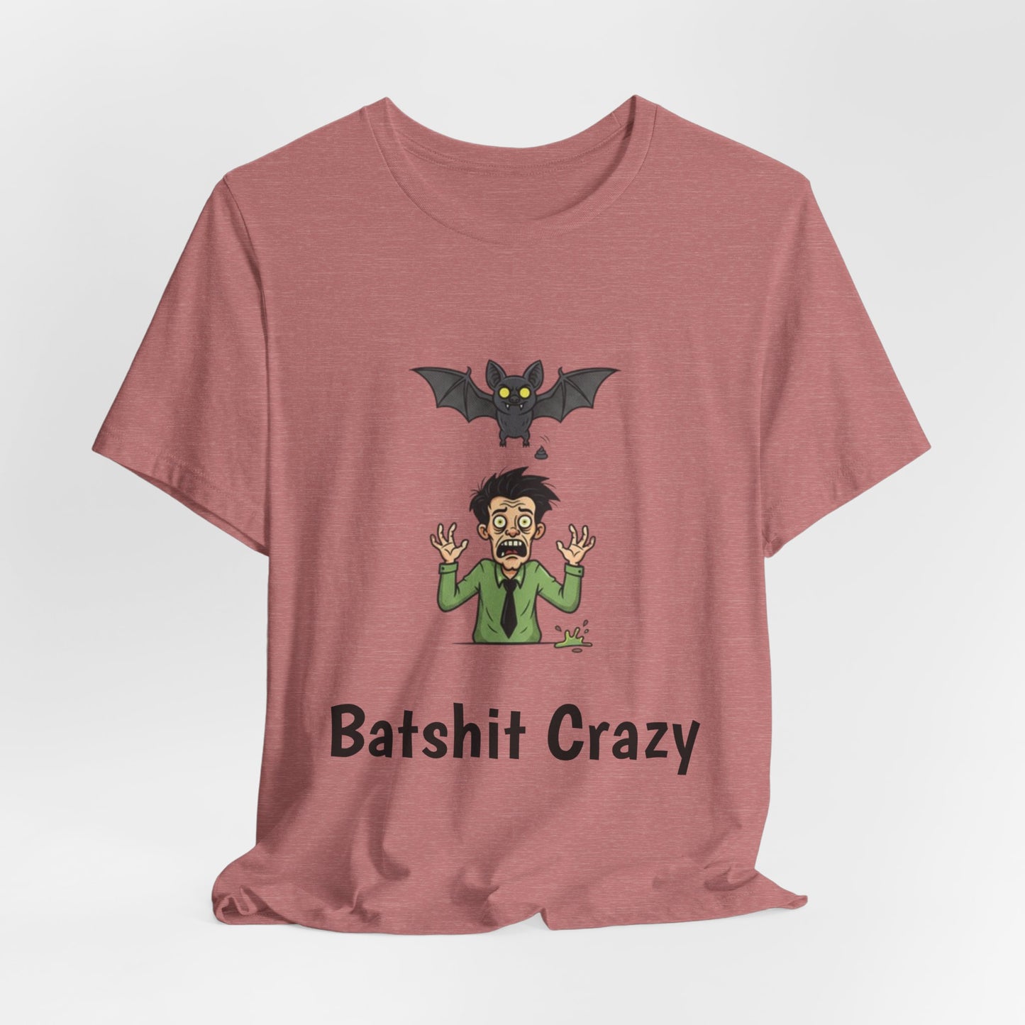 Batshit Crazy T‑Shirt — Funny Halloween Vampire/Bat Graphic Tee