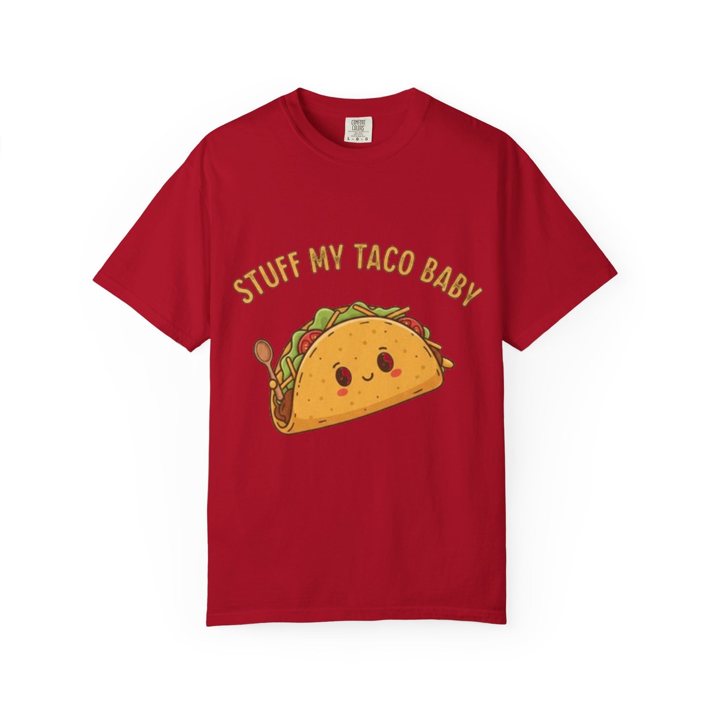 Cute Taco T-Shirt — 'Stuff My Taco Baby' / 'Pork It Good' Graphic Tee