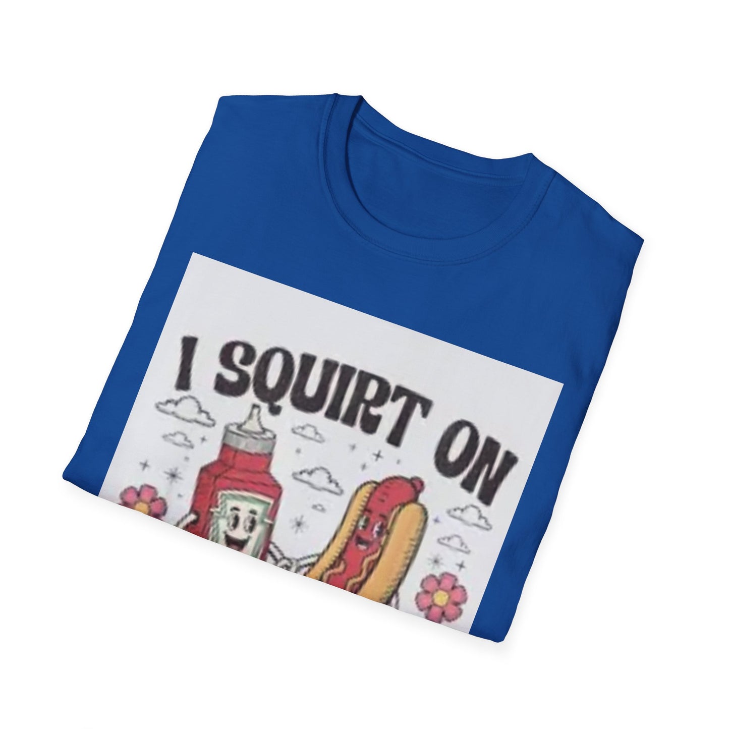 Funny Foodie Unisex T-Shirt - I Squirt on Juicy Wieners, Humor Tee, BBQ Gift, Food Lover Shirt, Summer Essentials