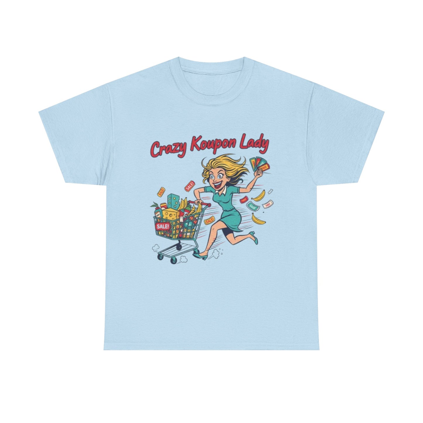 T-Shirt — "Crazy Coupon Lady" Shopper Graphic Tee | Funny Couponing Gift