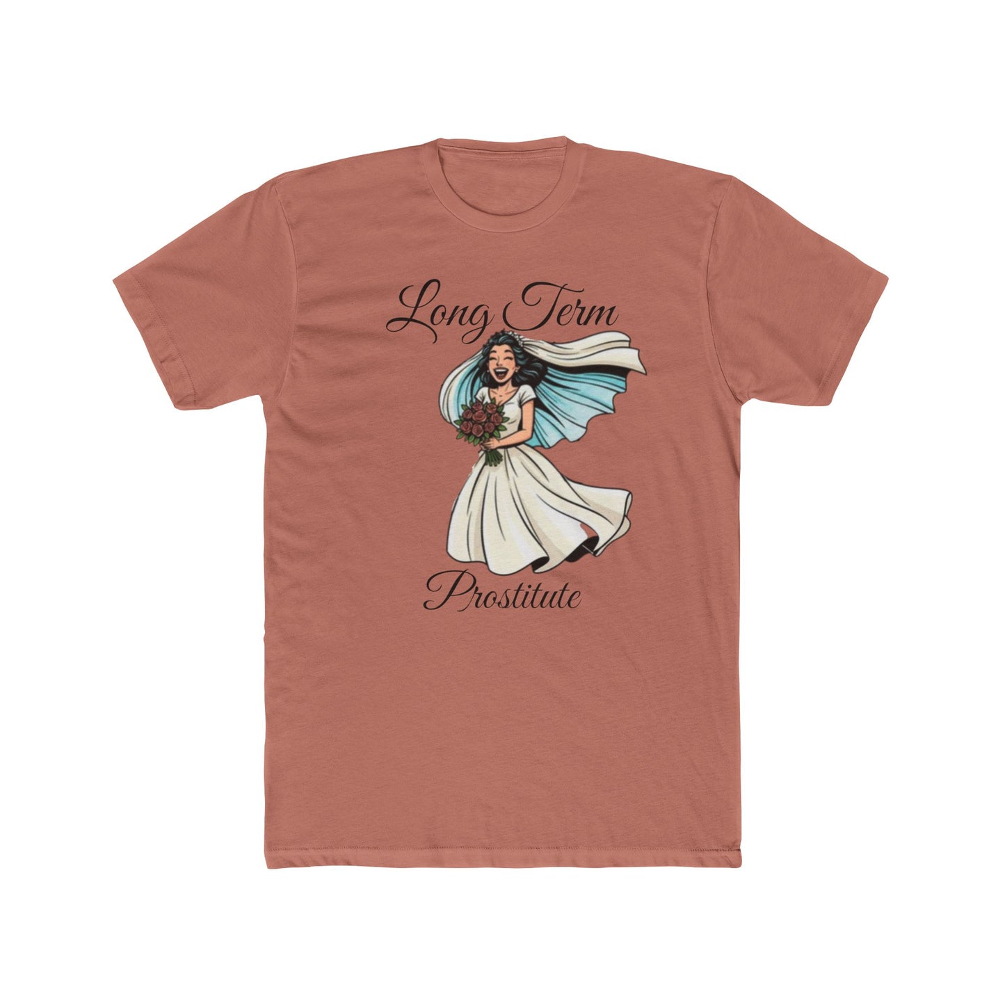 Bride Graphic Tee — “Long Term Prostitute” Bridal Gown Design