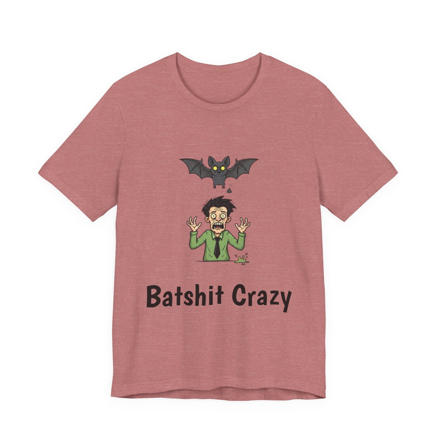 Batshit Crazy T‑Shirt — Funny Halloween Vampire/Bat Graphic Tee
