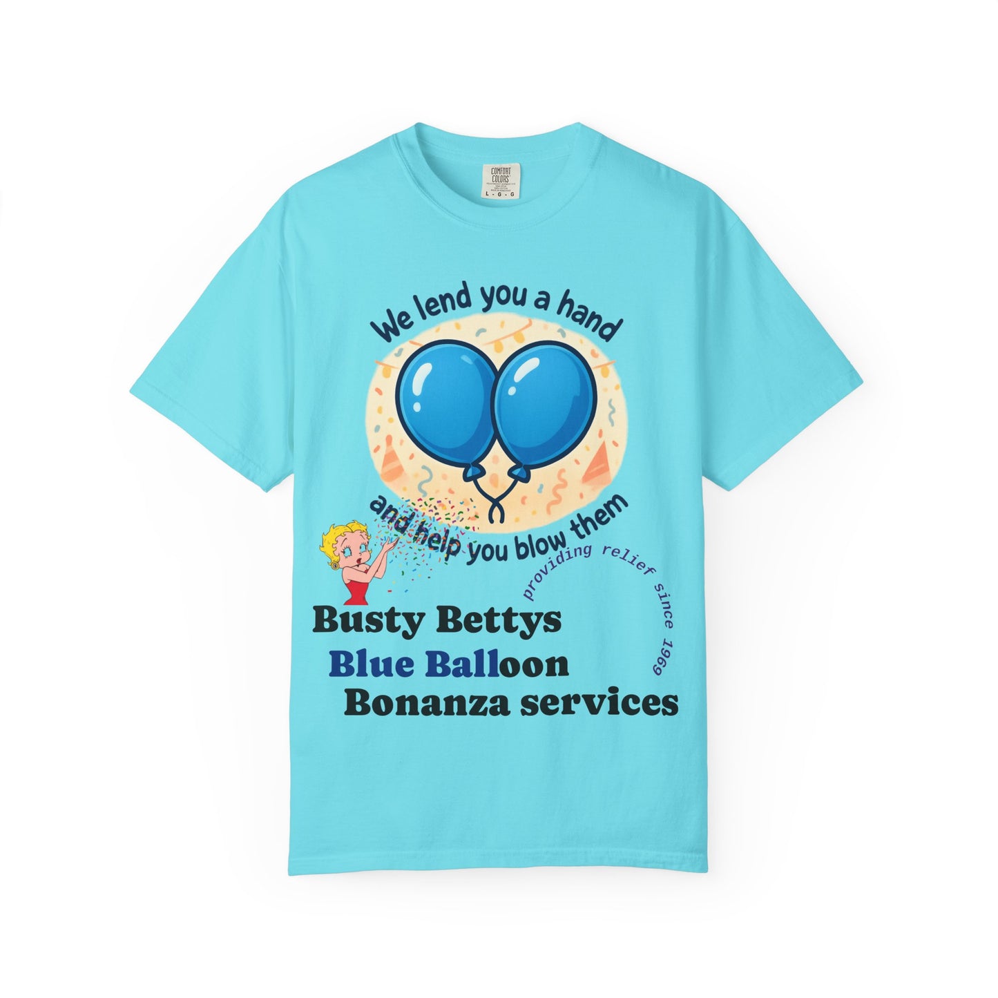 Novelty T-Shirt — "We lend you a hand and help you blow them" Balloon Service Tee