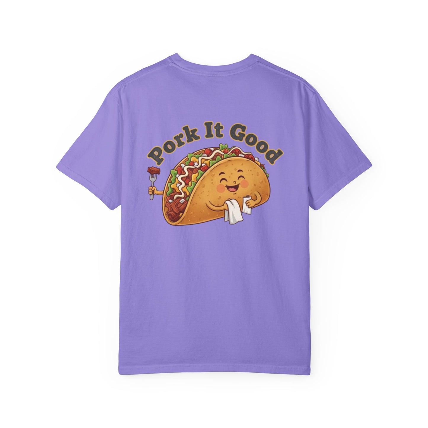 Cute Taco T-Shirt — 'Stuff My Taco Baby' / 'Pork It Good' Graphic Tee