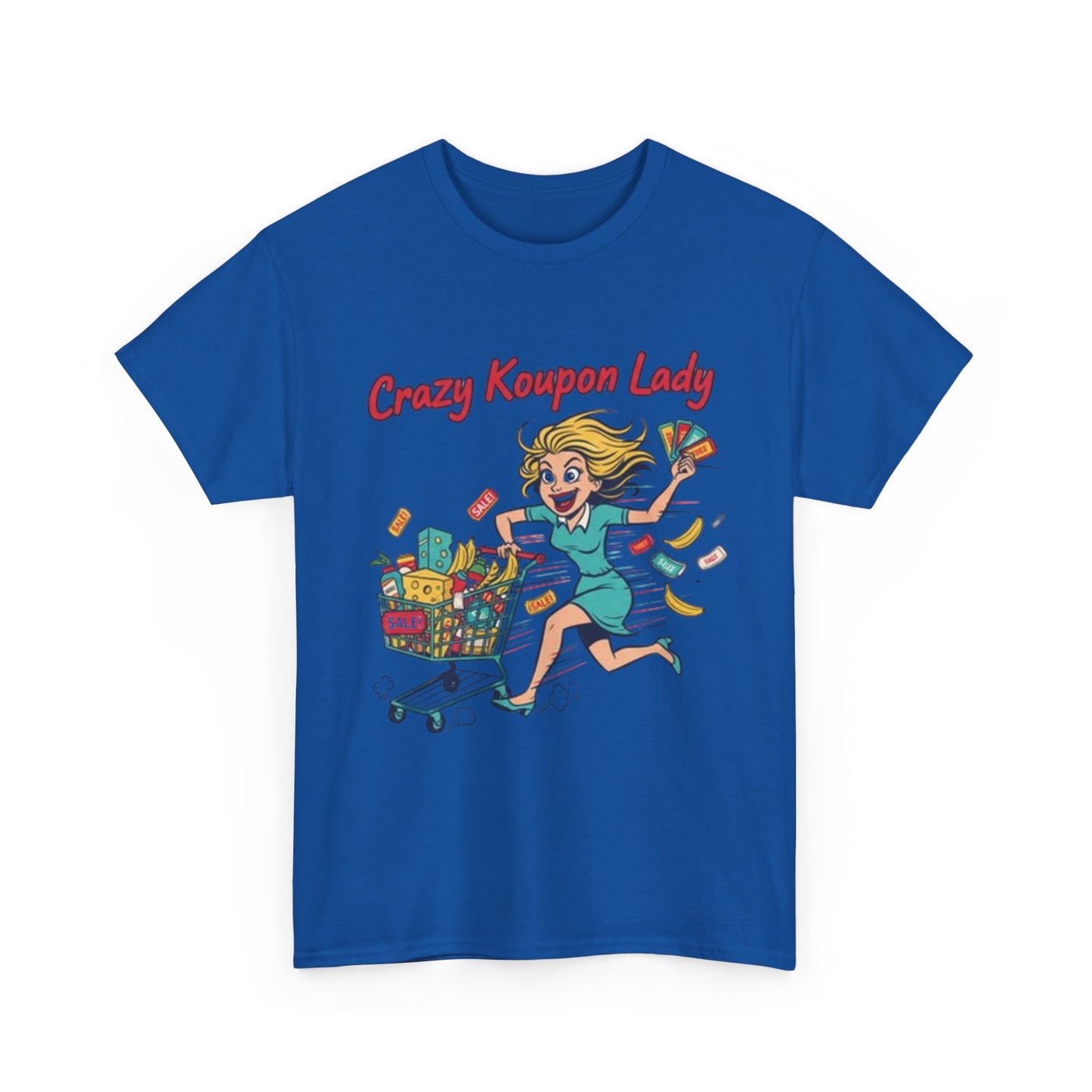 T-Shirt — "Crazy Coupon Lady" Shopper Graphic Tee | Funny Couponing Gift