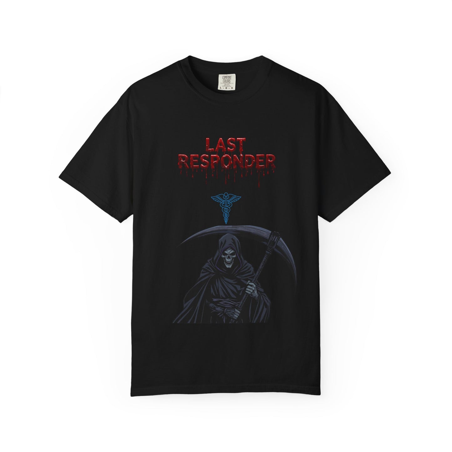 Unisex Last Responder T-Shirt, Casual Tee, Funny Gift, First Responder Apparel, Halloween Costume, Grunge Style, Unique Graphic Shirt