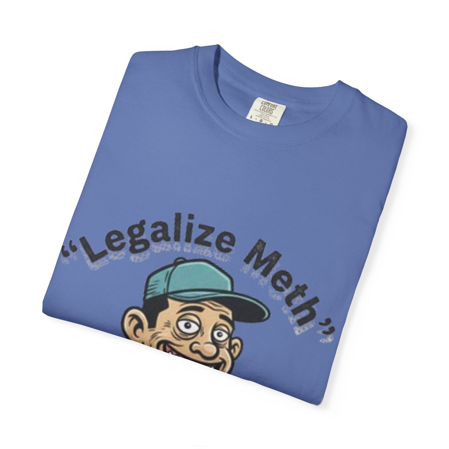 Graphic T-Shirt — “Legalize Methin’” Funny Retro Thumbs-Up Design