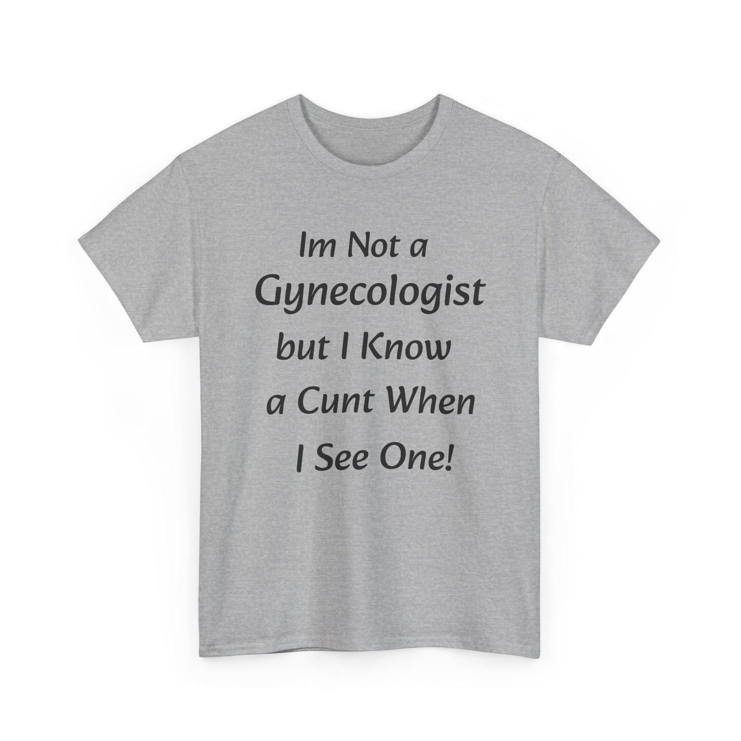 Funny Gynecologist Tee, Unisex Cotton Shirt, Gifts for Healthcare Workers, Humorous Medical Apparel, Birthday Gift for Nurses