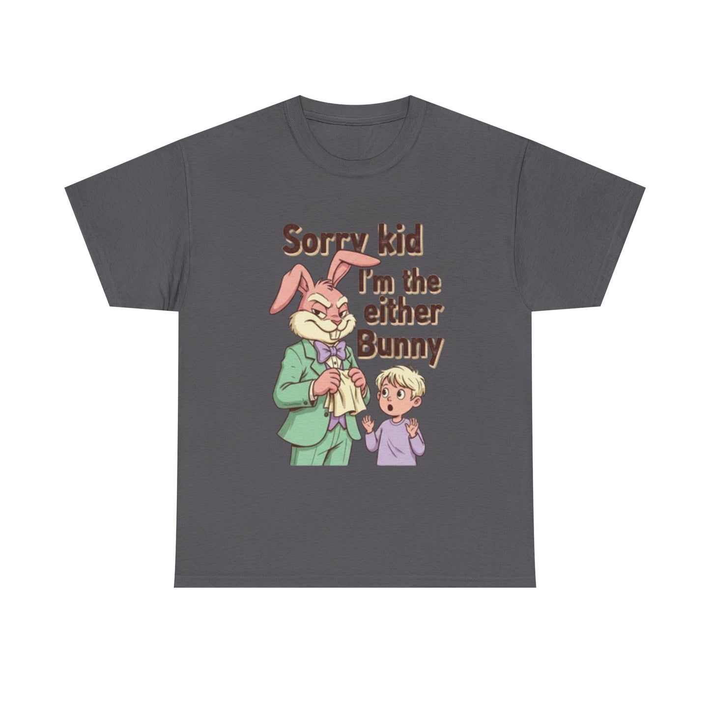 Easter Tee — "Sorry Kid I'm the Easter Bunny" Retro Bunny Graphic T-Shirt