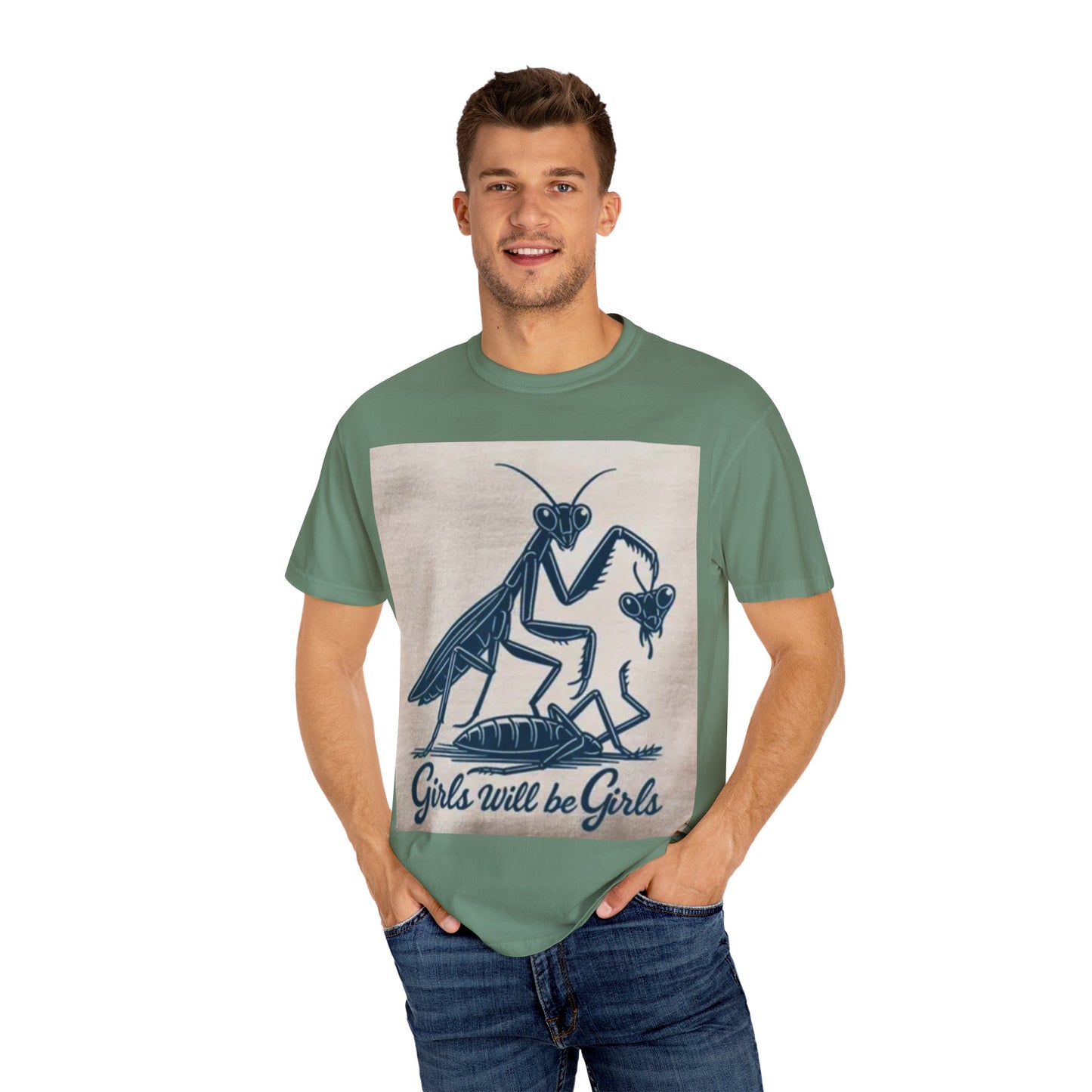 Girls Will Be Girls Unisex Garment-Dyed T-shirt, Funny Tee, Gift for Girls, Cute Graphic Shirt, Nature T-shirt, Unique Design Shirt