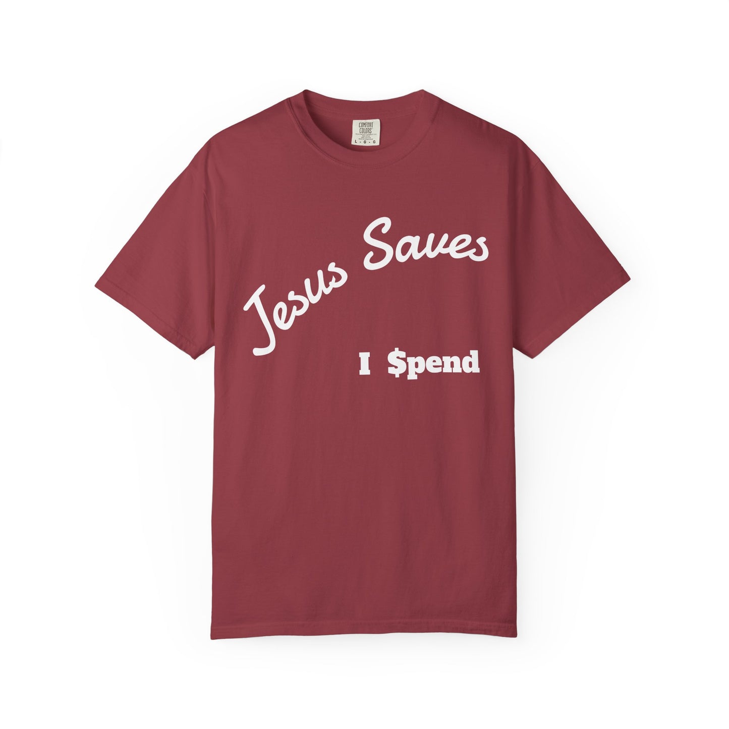 Faith-Inspired Unisex T-Shirt - Jesus Saves I Spend, Casual Wear, Christian Apparel, Gift for Believers, Everyday Comfort