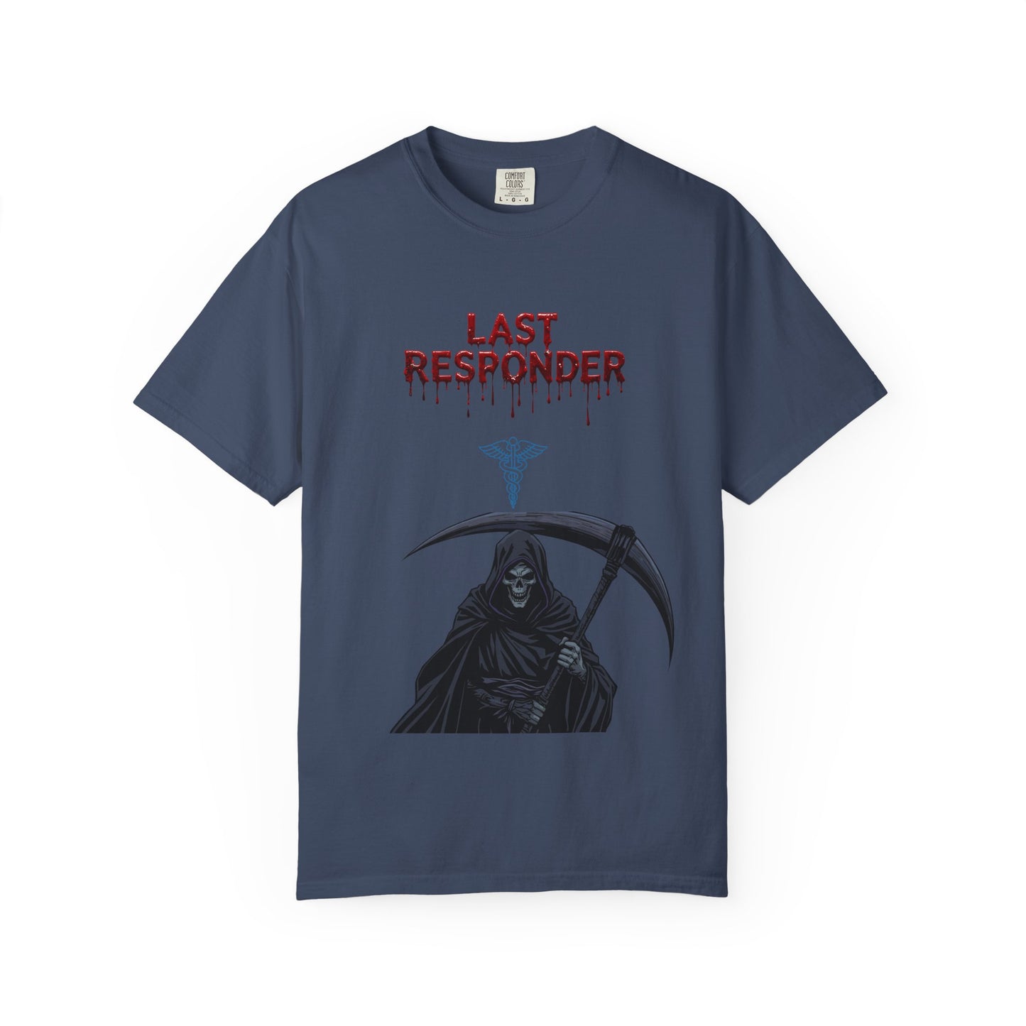 Unisex Last Responder T-Shirt, Casual Tee, Funny Gift, First Responder Apparel, Halloween Costume, Grunge Style, Unique Graphic Shirt