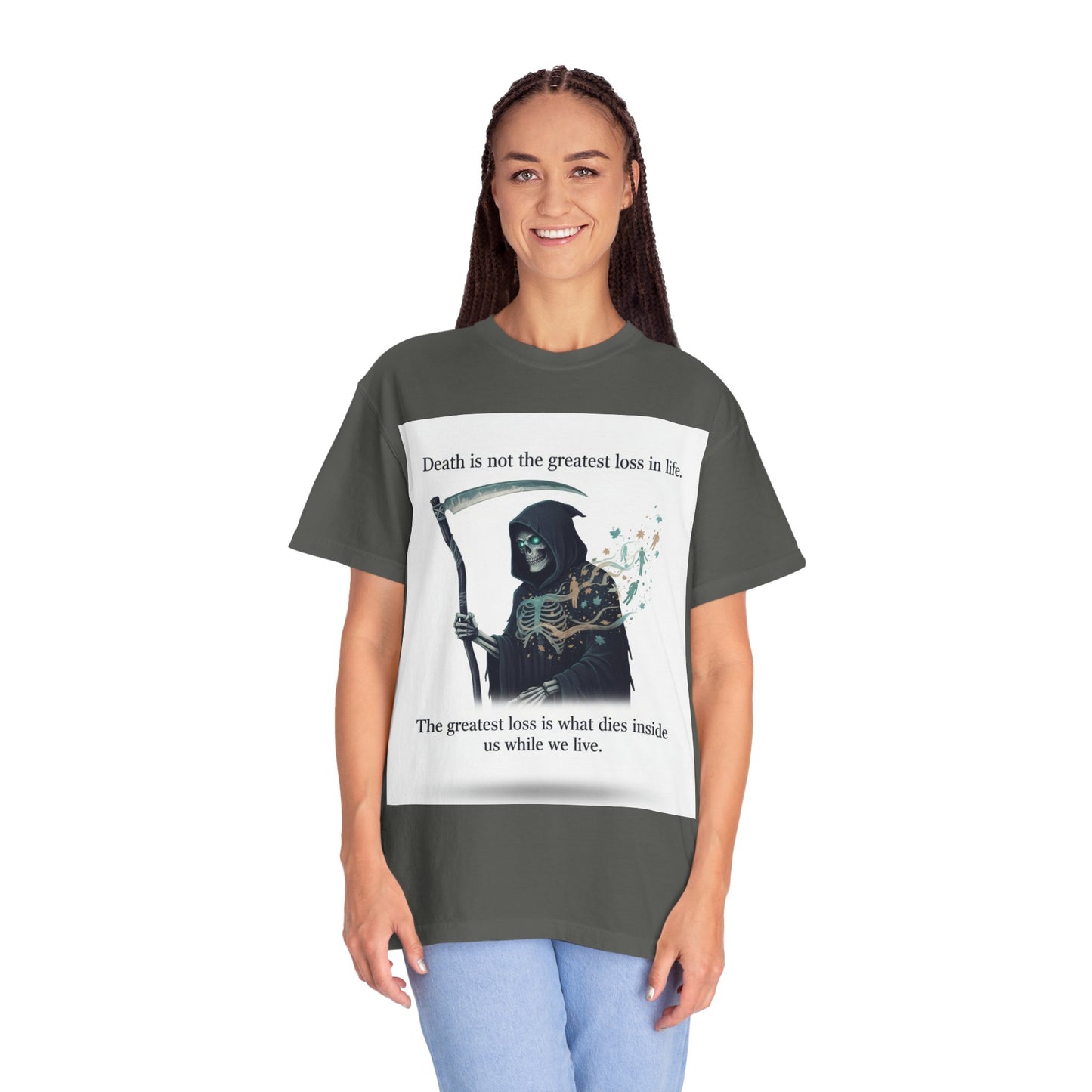 Grim Reaper Quote T-Shirt — “Death Is Not the Greatest Loss in Life” Graphic Tee