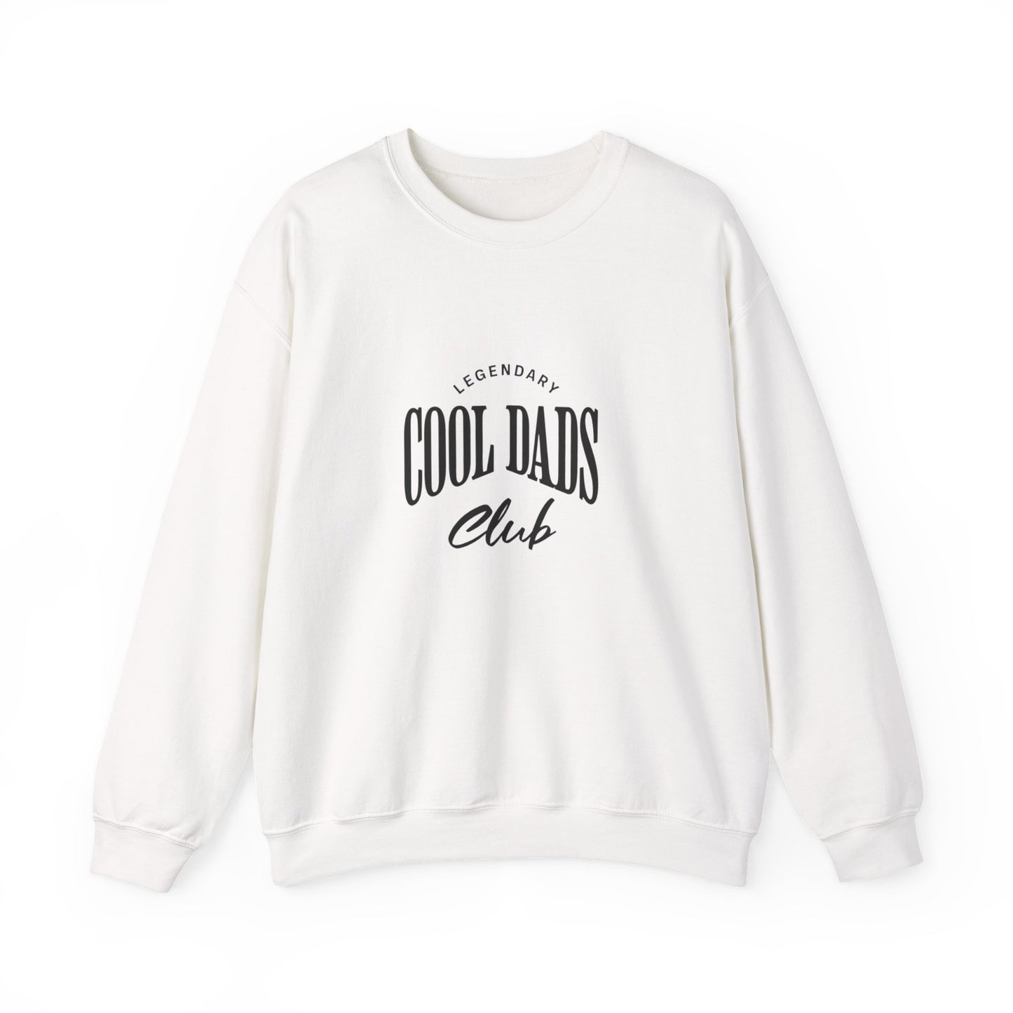 Legendary Cool Dads Crewneck Sweatshirt, Dad Gift, Father's Day Apparel, Casual Dad Wear, Gift for New Dads, Cool Dads Club