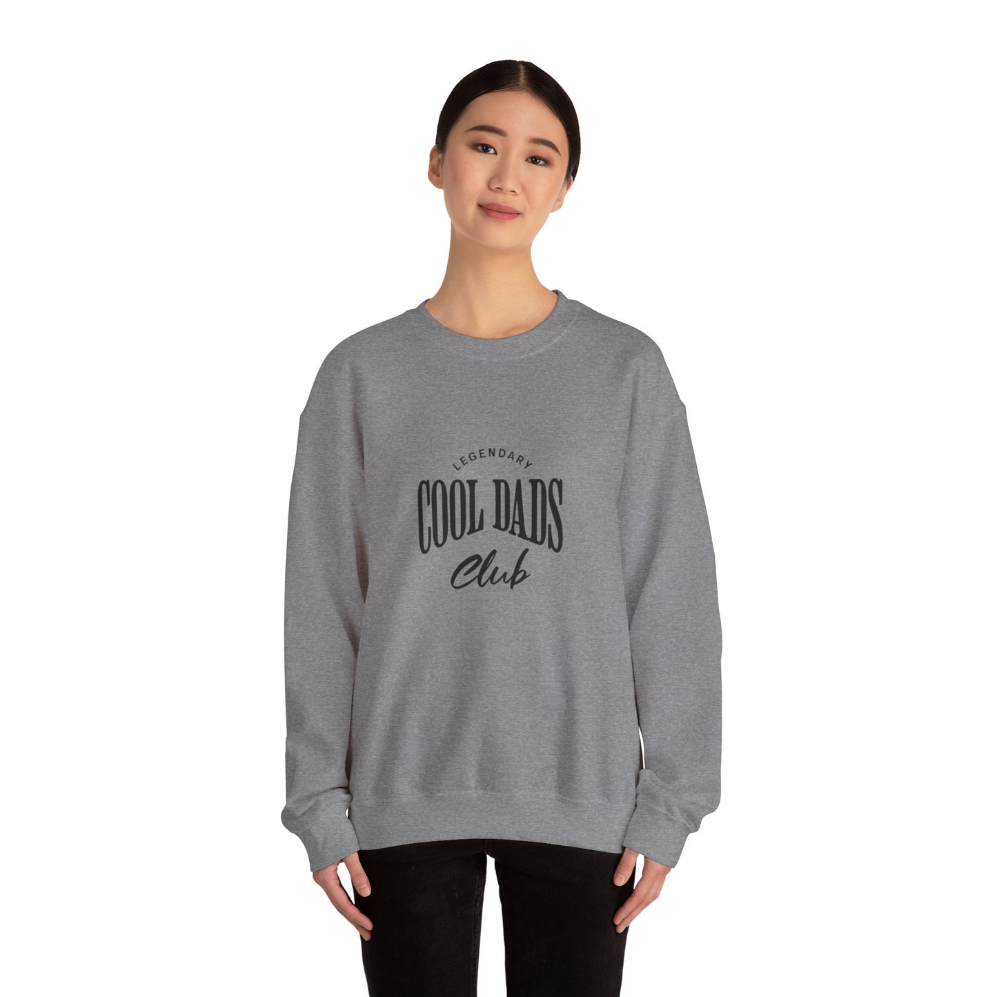 Legendary Cool Dads Crewneck Sweatshirt, Dad Gift, Father's Day Apparel, Casual Dad Wear, Gift for New Dads, Cool Dads Club