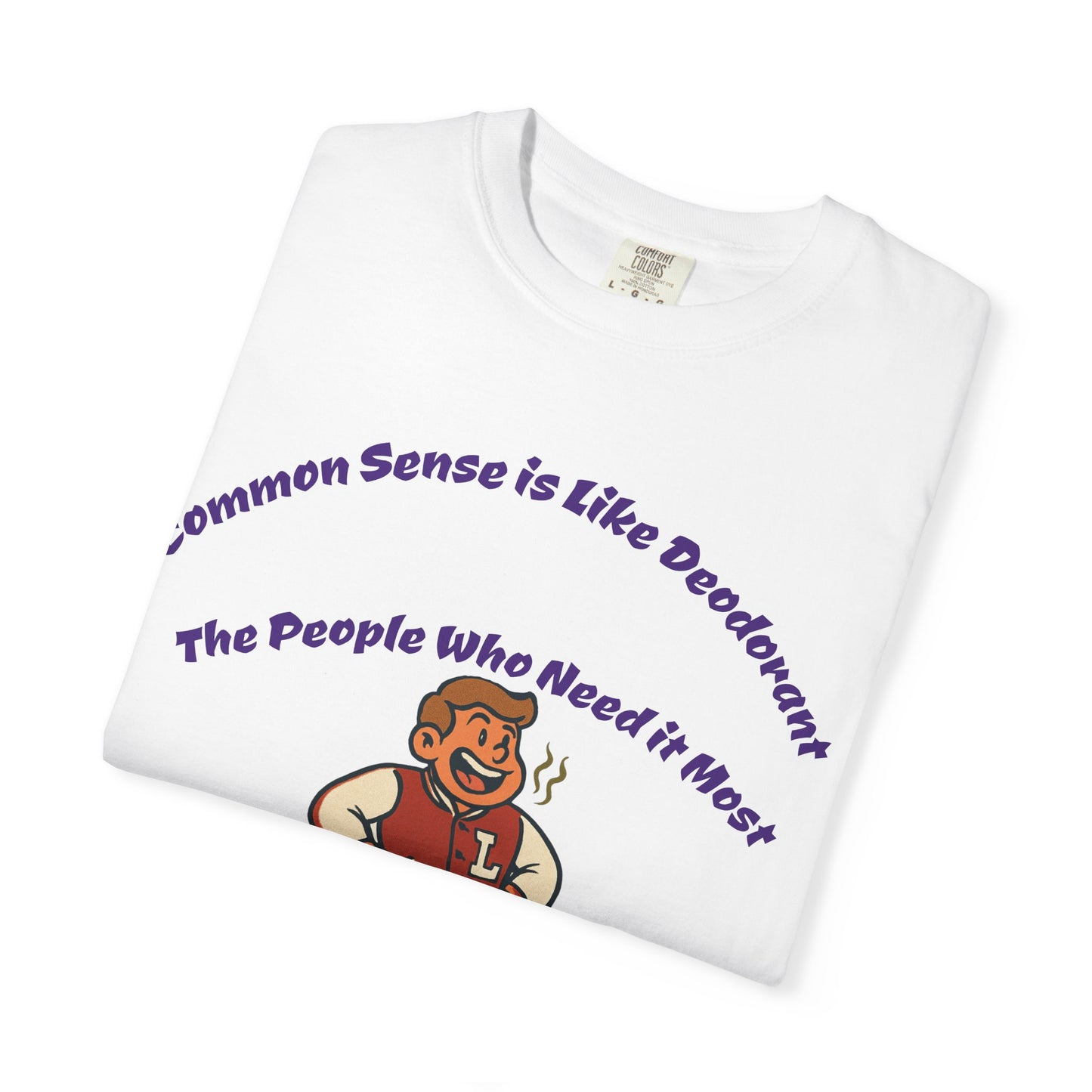 Funny Unisex T-Shirt, Humor Tee, Gift for Friends, Casual Everyday Wear, Statement Shirt, Adult Humor Apparel