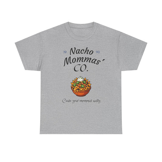 Nacho Mommas Co. T‑Shirt — Funny Nacho Lover Graphic Tee